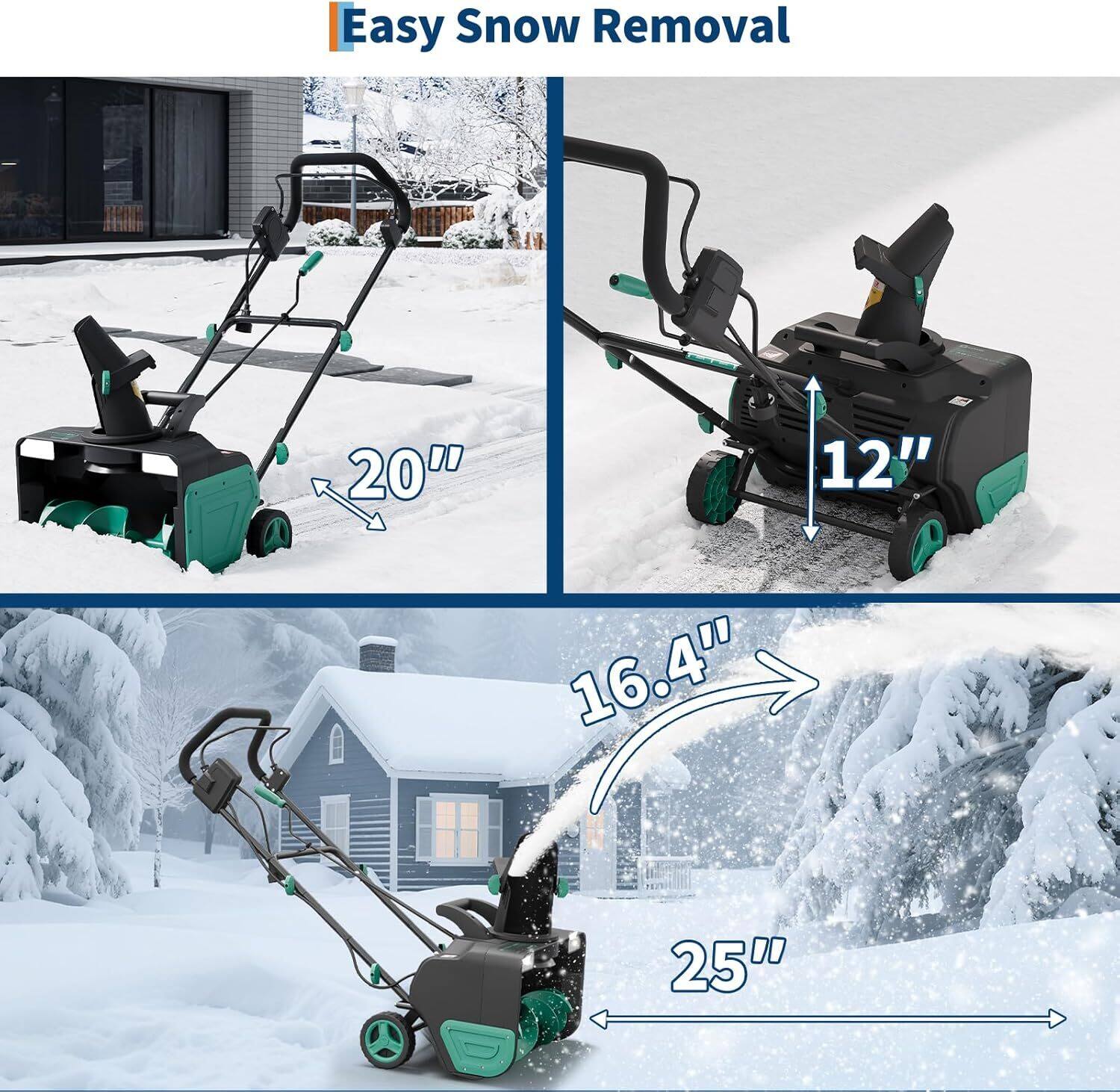 Easy Snow Removal

20"  
12"  
16.4"  
25"