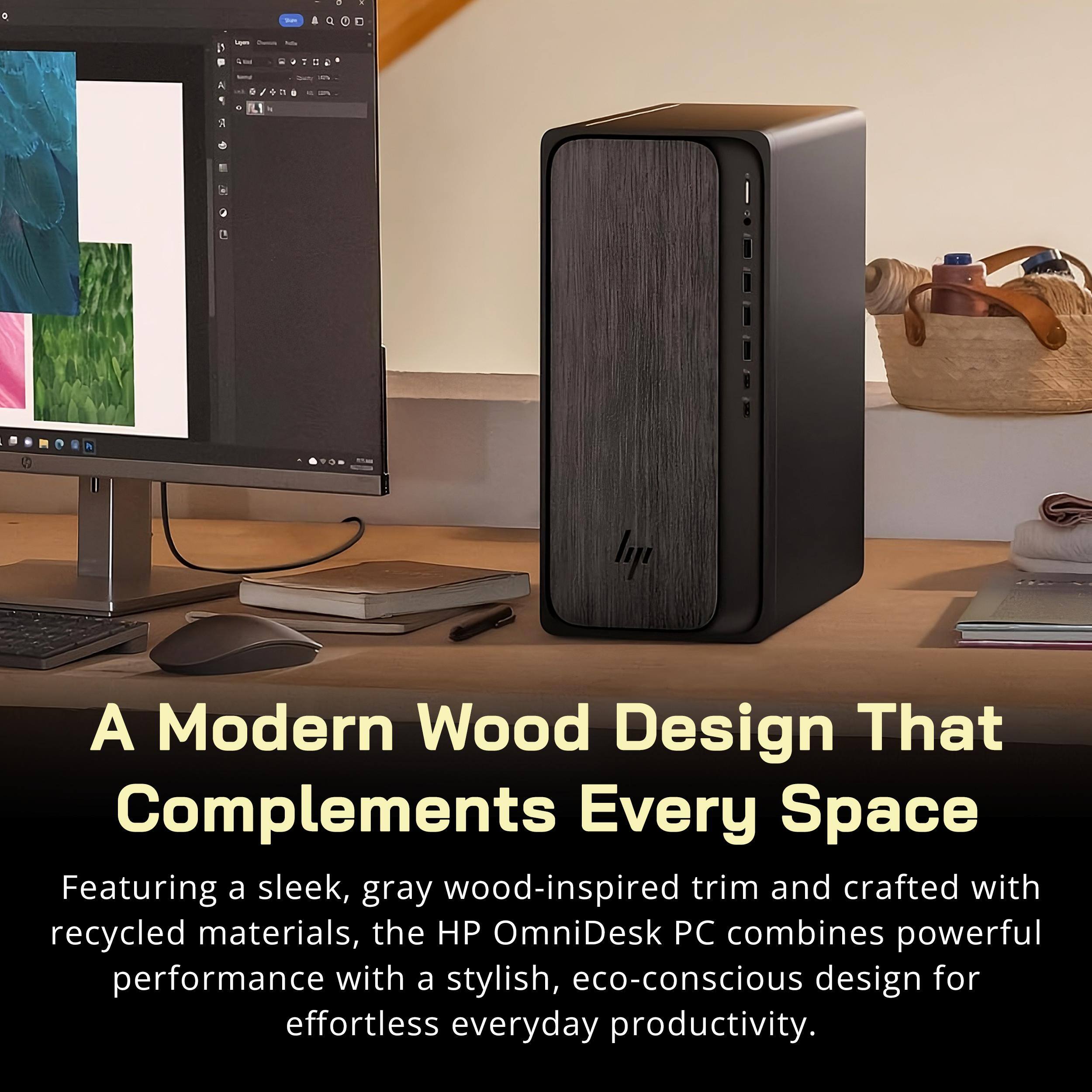 A Modern Wood Design That Complements Every Space

Featuring a sleek, gray wood-inspired trim and crafted with recycled materials, the HP OmniDesk PC combines powerful performance with a stylish, eco-conscious design for effortless everyday productivity.