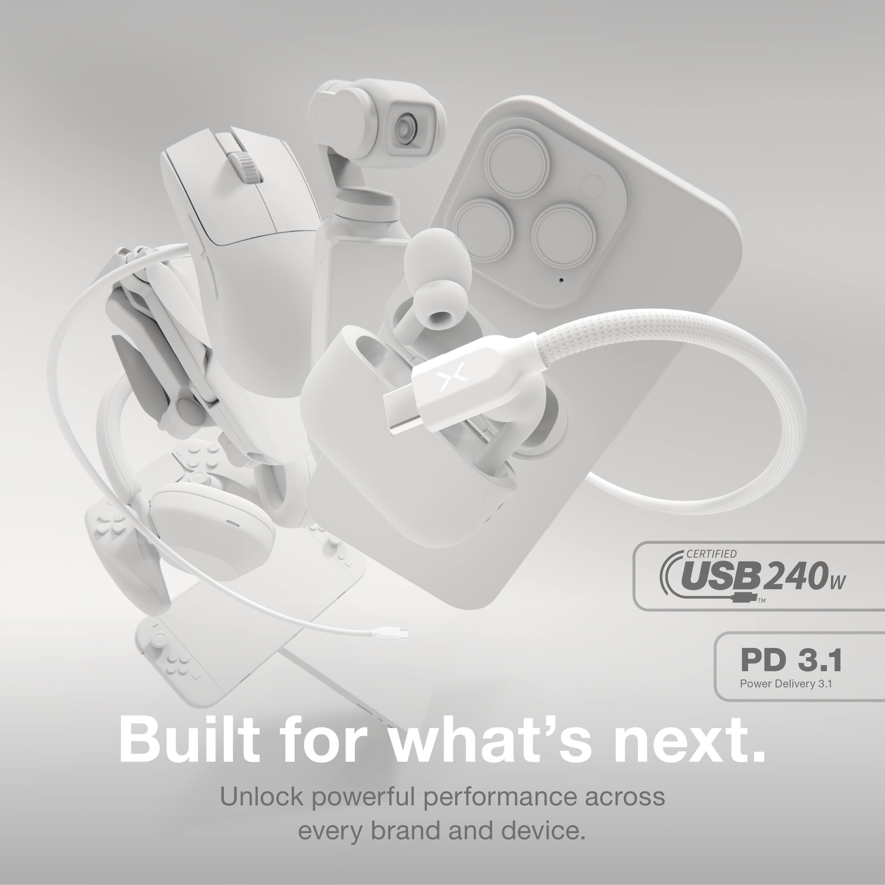 CERTIFIED USB240W  
PD 3.1  
Power Delivery 3.1  

Built for what's next.  
Unlock powerful performance across every brand and device.