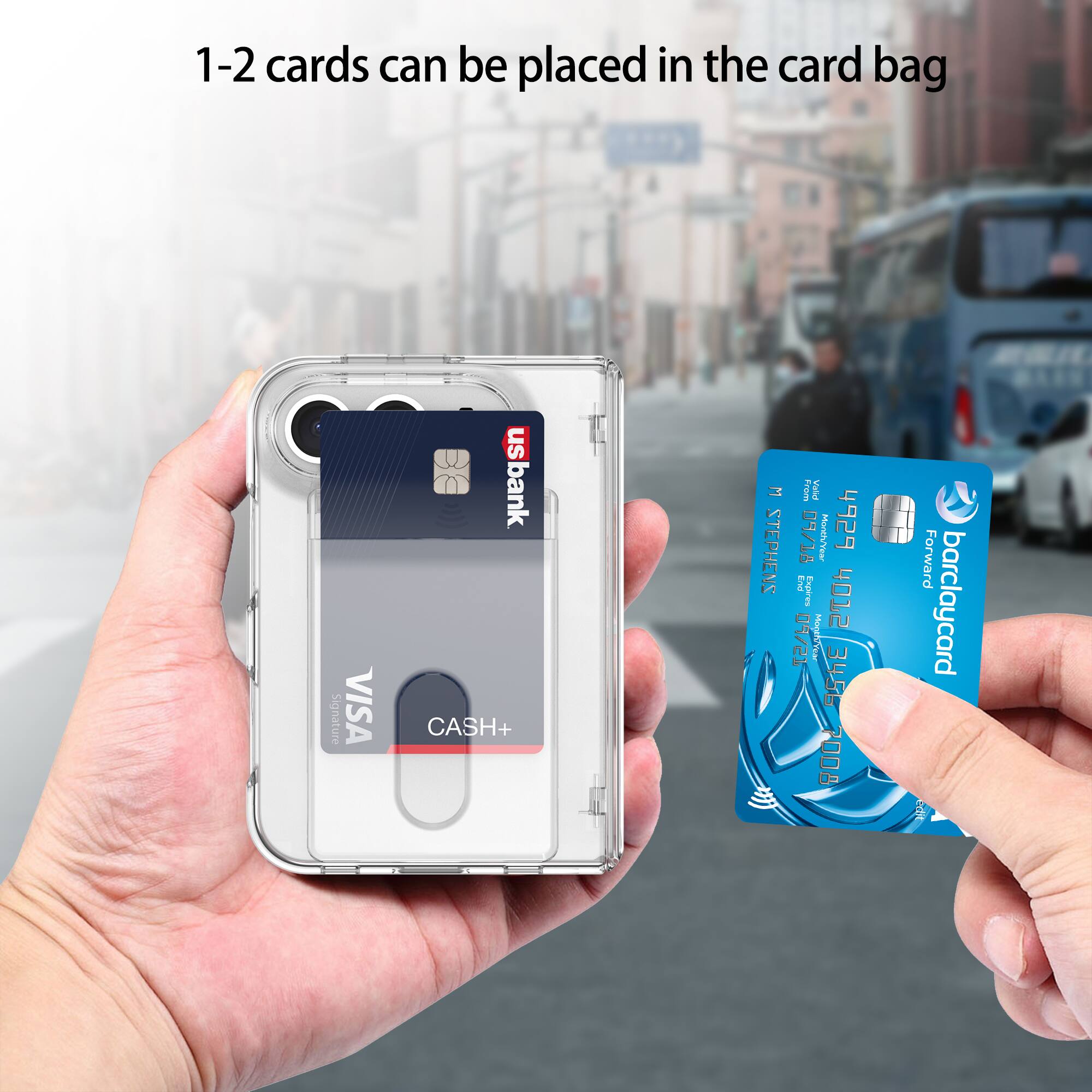 1-2 cards can be placed in the card bag

Signature
VISA
usbank CASH+
W STEPHENS
From Valid 09/18 Month/Year 4929 End Expires 09/21 Month/Year 4012 3456 700
Forward barclaycard