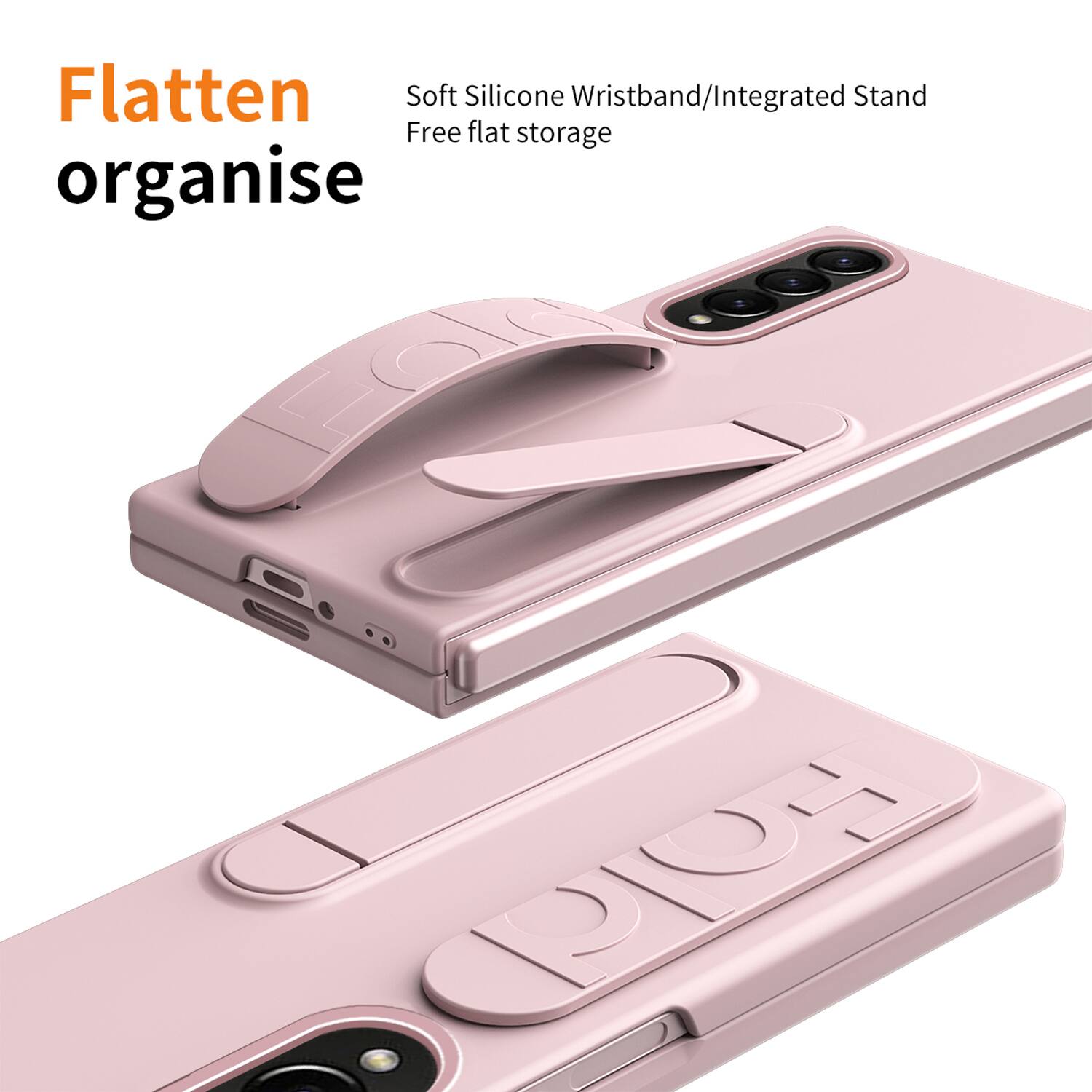 Flatten organise

Soft Silicone Wristband/Integrated Stand
Free flat storage