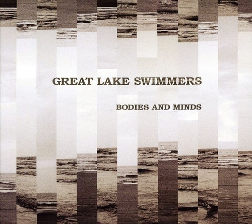 Great Lake Swimmers - Bodies and Minds   - COMPACT DISCS [CD] price history on PriceWatchPro