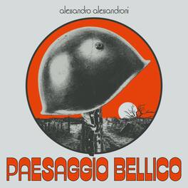 Alessandro Alessandroni - Paesaggio Bellico - VINYL LP