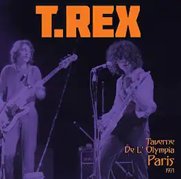 T. Rex - Taverne De L'Olympia Paris 1971 - VINYL LP