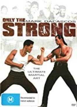 Only the Strong - DVD