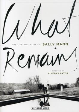 What Remains: The Life and Work of Sally Mann - DVD