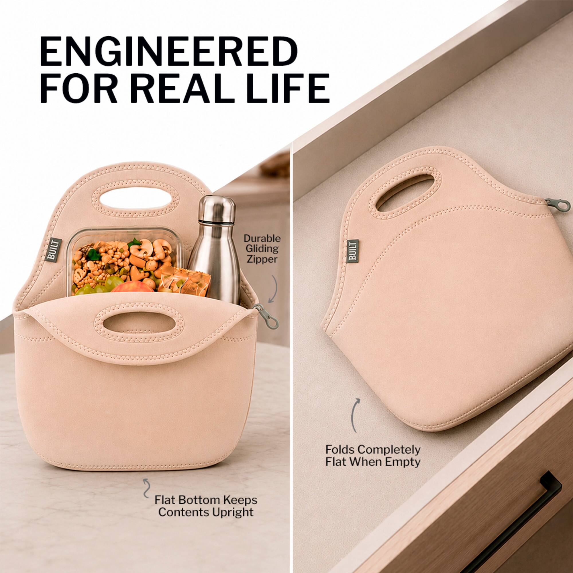 ENGINEERED FOR REAL LIFE

- BUILT Durable Gliding Zipper
- BUILT Folds Completely Flat When Empty
- Flat Bottom Keeps Contents Upright