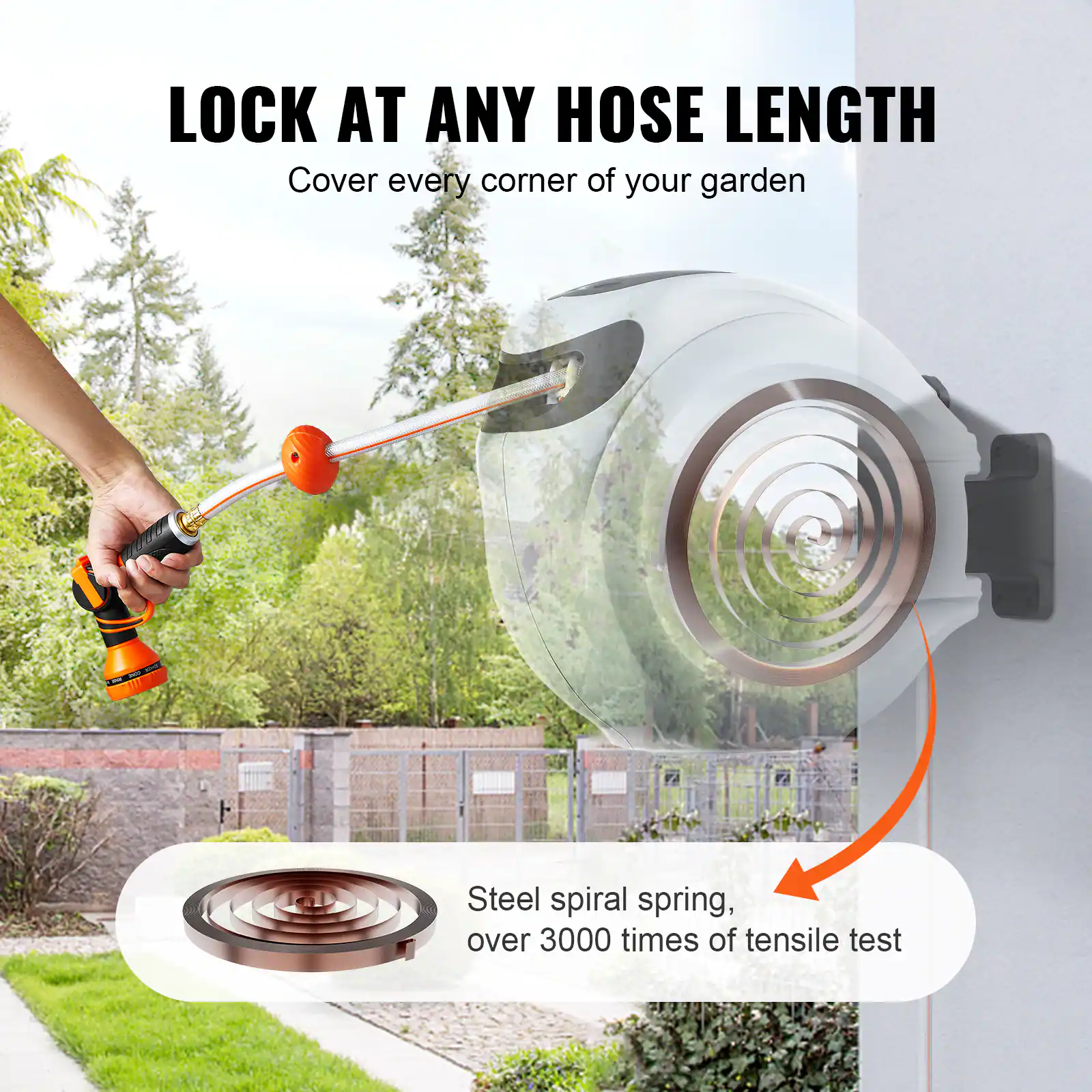 LOCK AT ANY HOSE LENGTH
Cover every corner of your garden
Steel spiral spring, over 3000 times of tensile test