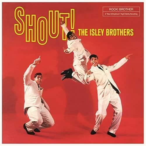 ROCK! BROTHER  
A "New Orthophonic High Fidelity Recording"  

SHOUT!  
THE ISLEY BROTHERS