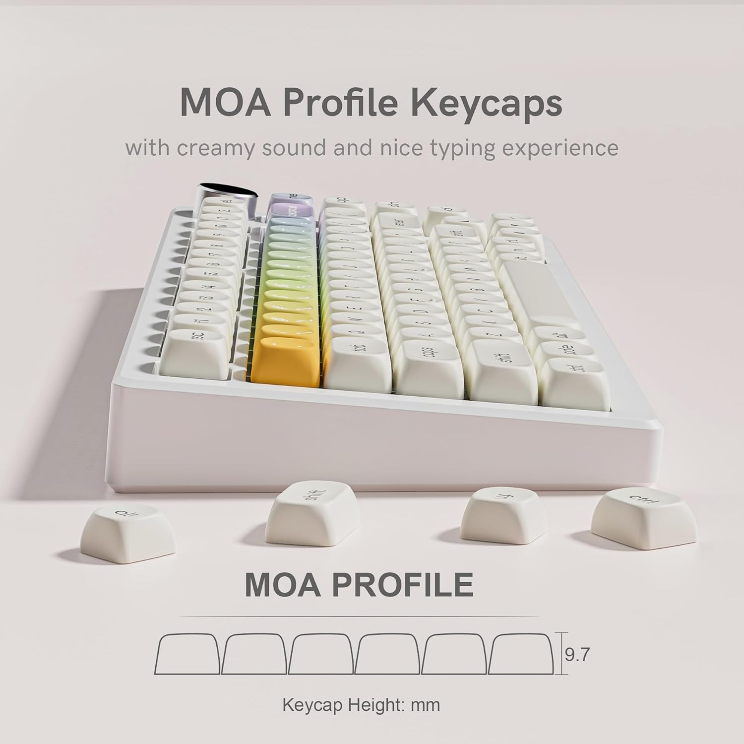 MOA Profile Keycaps with creamy sound and nice typing experience - 3M

MOA PROFILE

Keycap Height: 9.7 mm