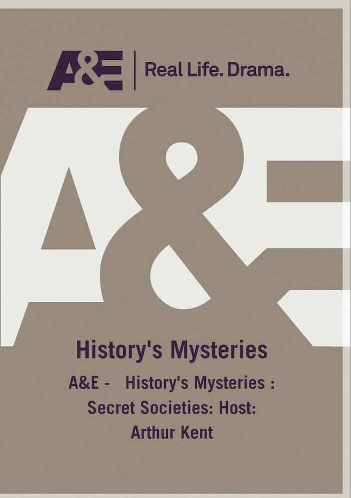 Front. AE - Historys Mysteries Secret Societies Host Arthur Kent (M.