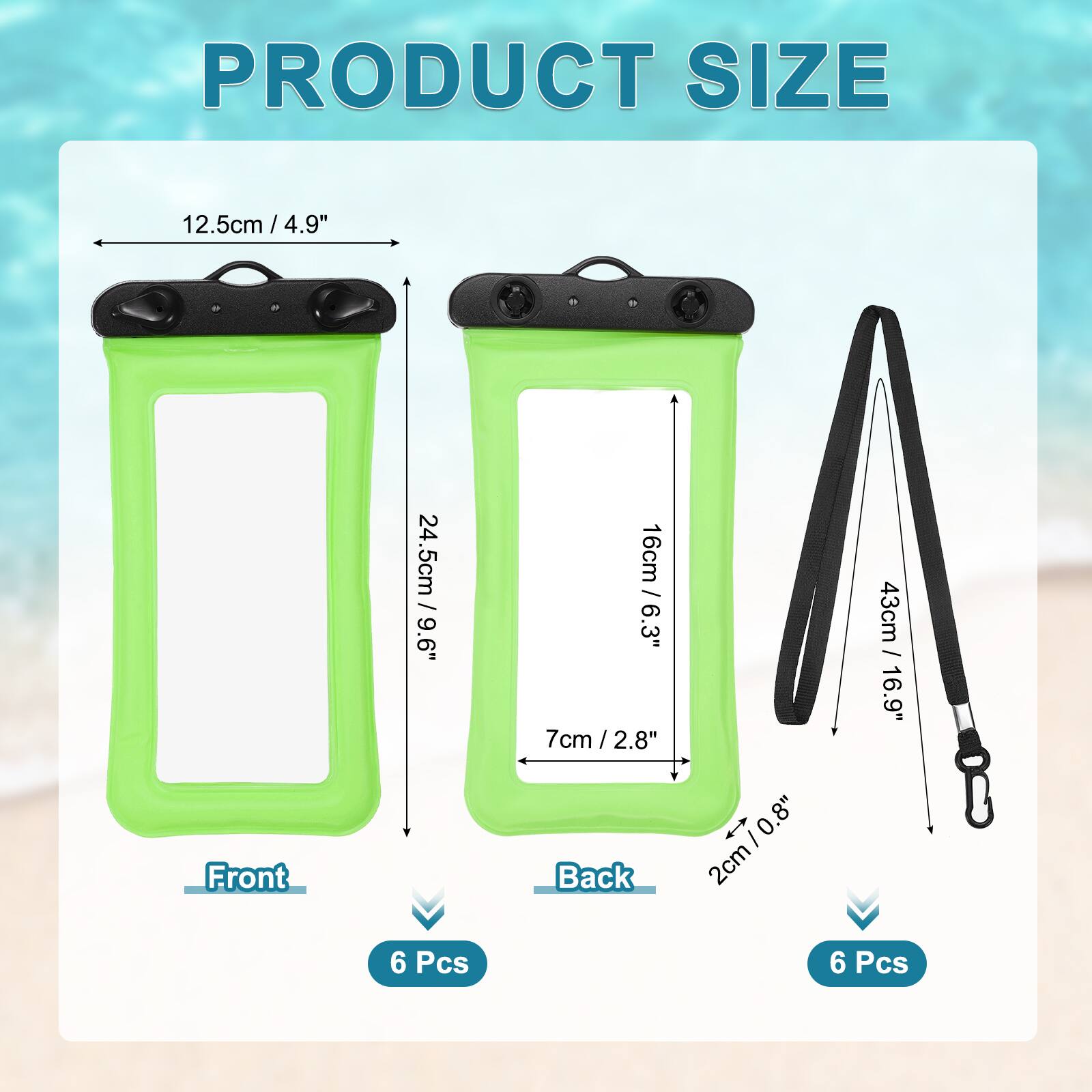 PRODUCT SIZE  
Front: 12.5cm / 4.9"  
Height: 24.5cm / 9.6"  
Width: 16cm / 6.3"  
Depth: 7cm / 2.8"  
Back: 2cm / 0.8"  
Strap: 43cm / 16.9"  
6 Pcs Front  
6 Pcs Back