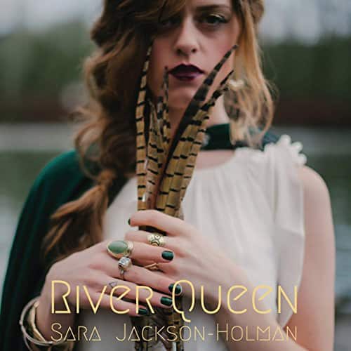 Sara Holman Jackson - River Queen  - COMPACT DISCS