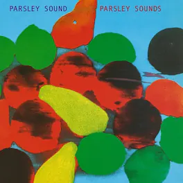 Parsley Sound - Parsley Sounds - VINYL LP