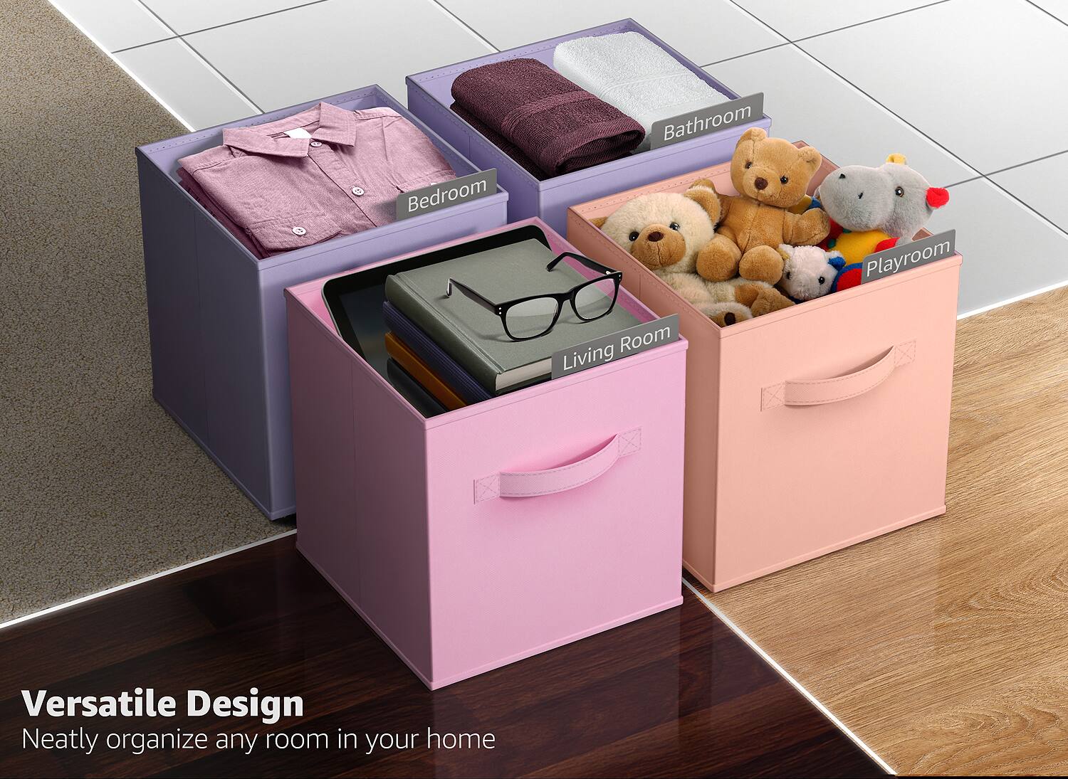 Versatile Design  
Neatly organize any room in your home  

Bedroom  
Bathroom  
Living Room  
Playroom
