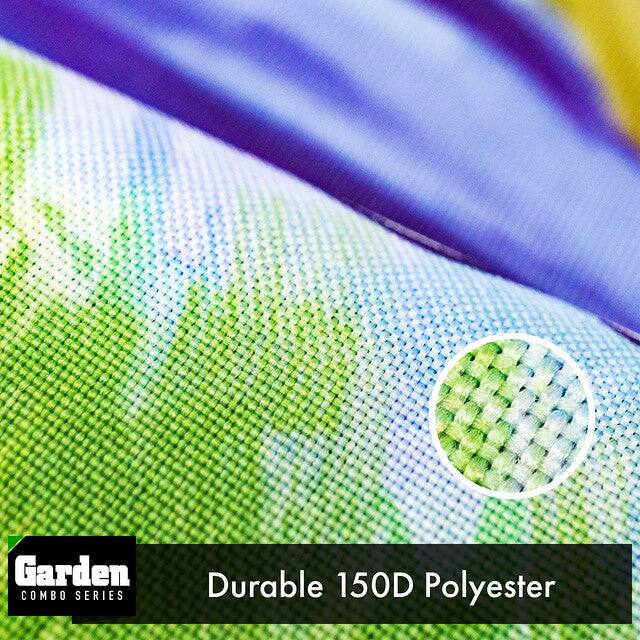 Garden COMBO SERIES  
Durable 150D Polyester