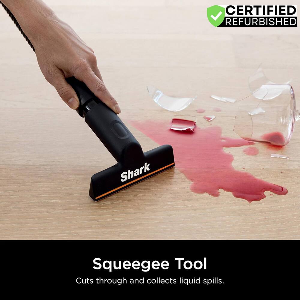 CERTIFIED REFURBISHED

Shark

Squeegee Tool

Cuts through and collects liquid spills.