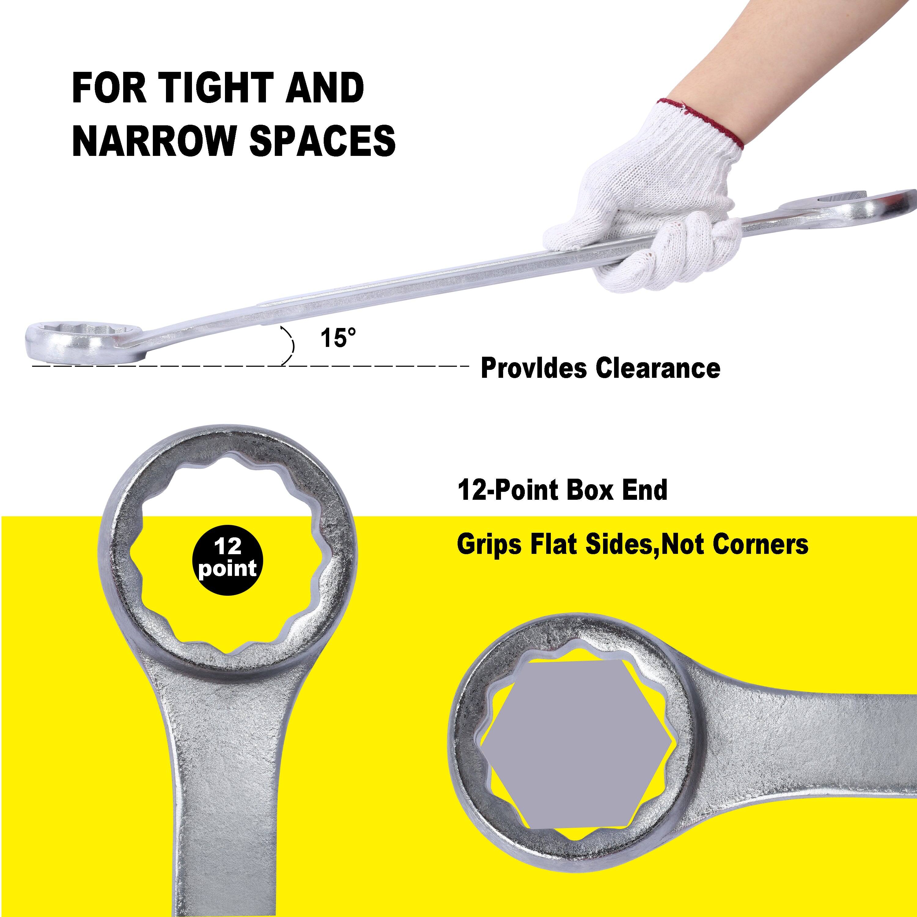 FOR TIGHT AND NARROW SPACES

- Provides Clearance
- 12-Point Box End
- Grips Flat Sides, Not Corners