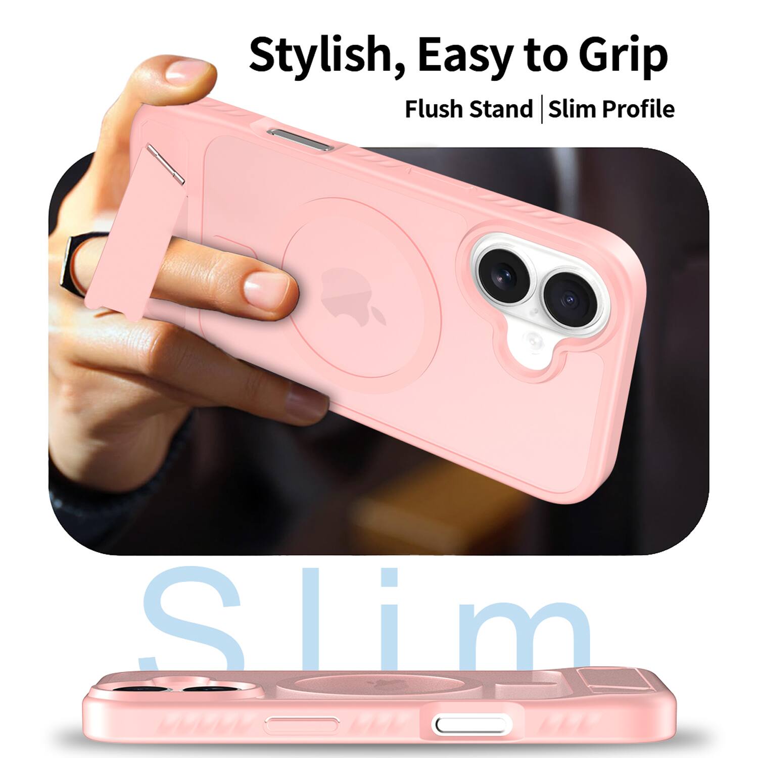 Stylish, Easy to Grip Flush Stand | Slim Profile