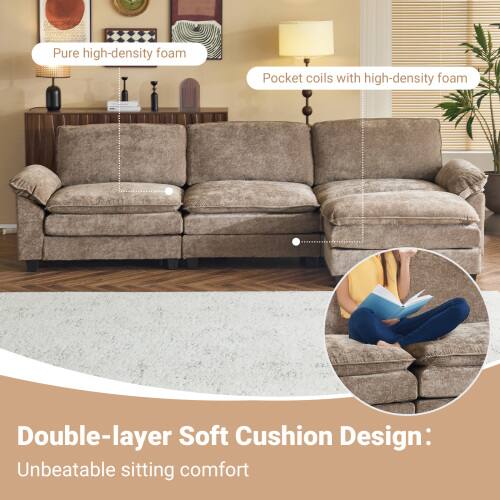 Pure high-density foam  
Pocket coils with high-density foam  

Double-layer Soft Cushion Design:  
Unbeatable sitting comfort