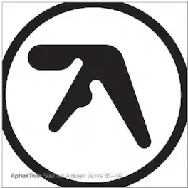 Aphex Twin - Selected Ambient Works 85-92 - VINYL LP