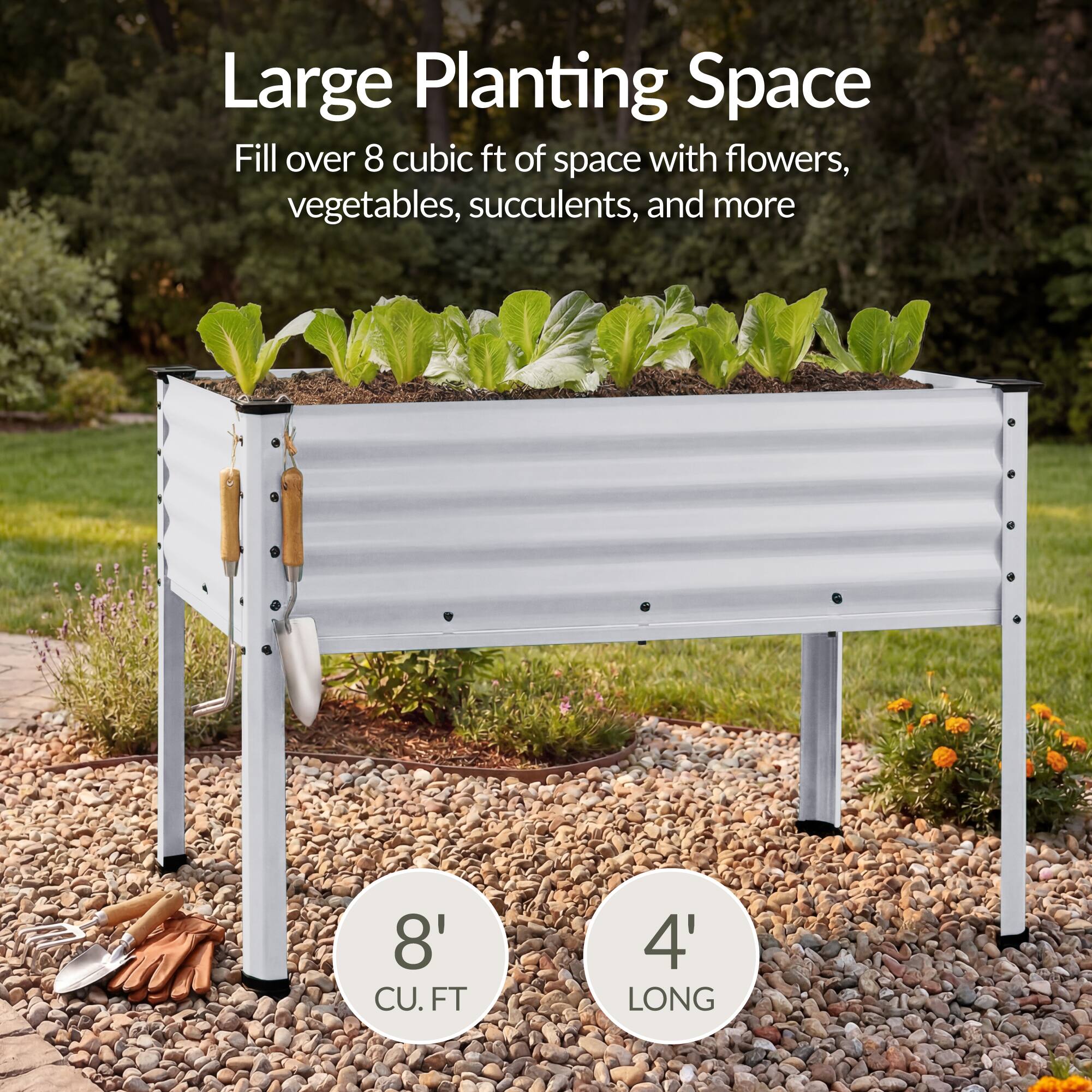 Large Planting Space  
Fill over 8 cubic ft of space with flowers, vegetables, succulents, and more  

8' CU. FT  
4' LONG