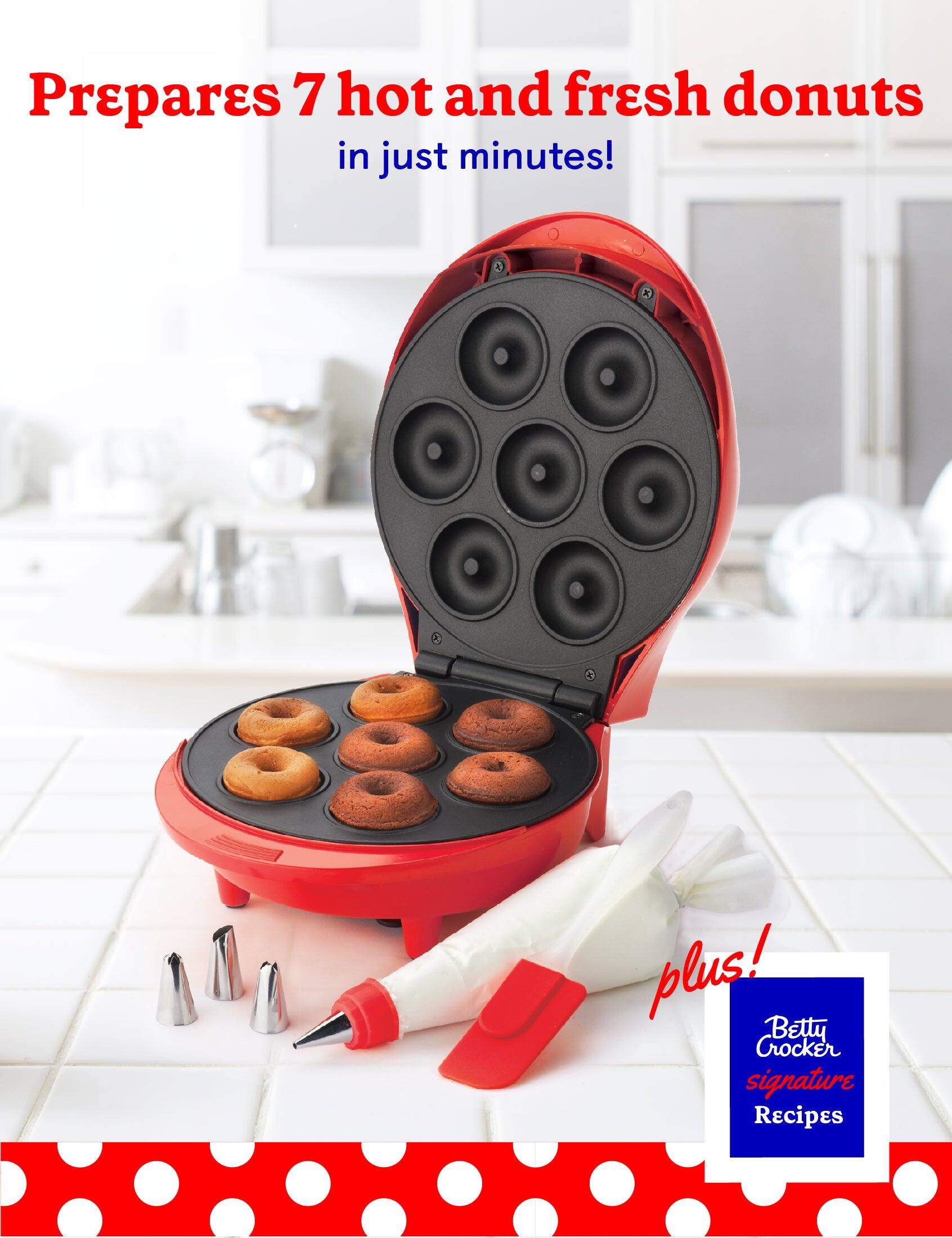 Prepares 7 hot and fresh donuts in just minutes! Plus! Betty Crocker signature recipes.