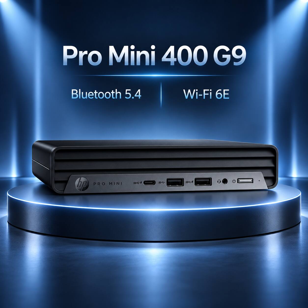 Pro Mini 400 G9  
Bluetooth 5.4  
Wi-Fi 6E  
hp PRO MINI  
SSE-4