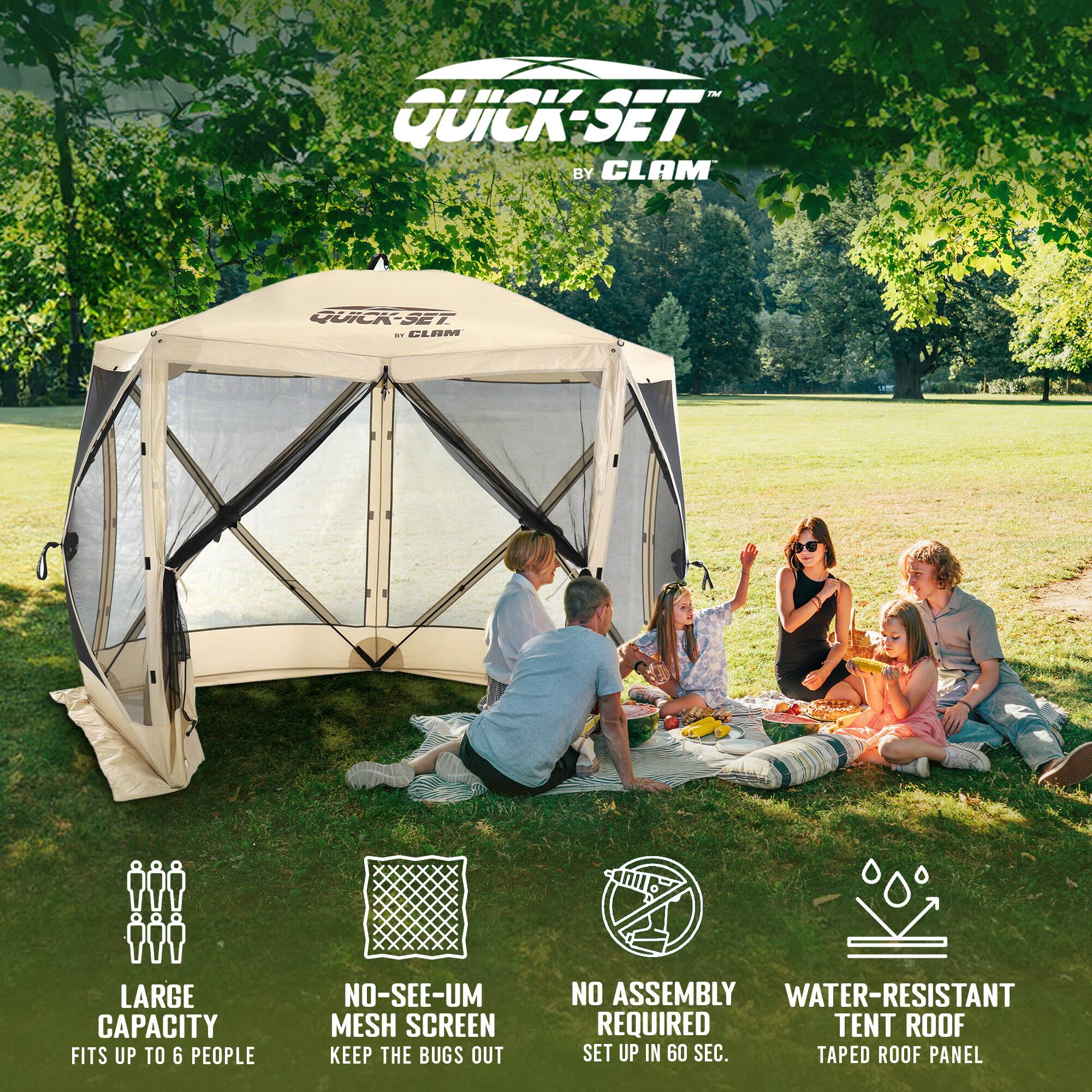 - QUICK-SET BY CLAM
- LARGE CAPACITY FITS UP TO 6 PEOPLE
- NO-SEE-UM MESH SCREEN KEEP THE BUGS OUT
- NO ASSEMBLY REQUIRED
- SET UP IN 60 SEC.
- WATER-RESISTANT TENT ROOF
- TAPE ROOF PANEL