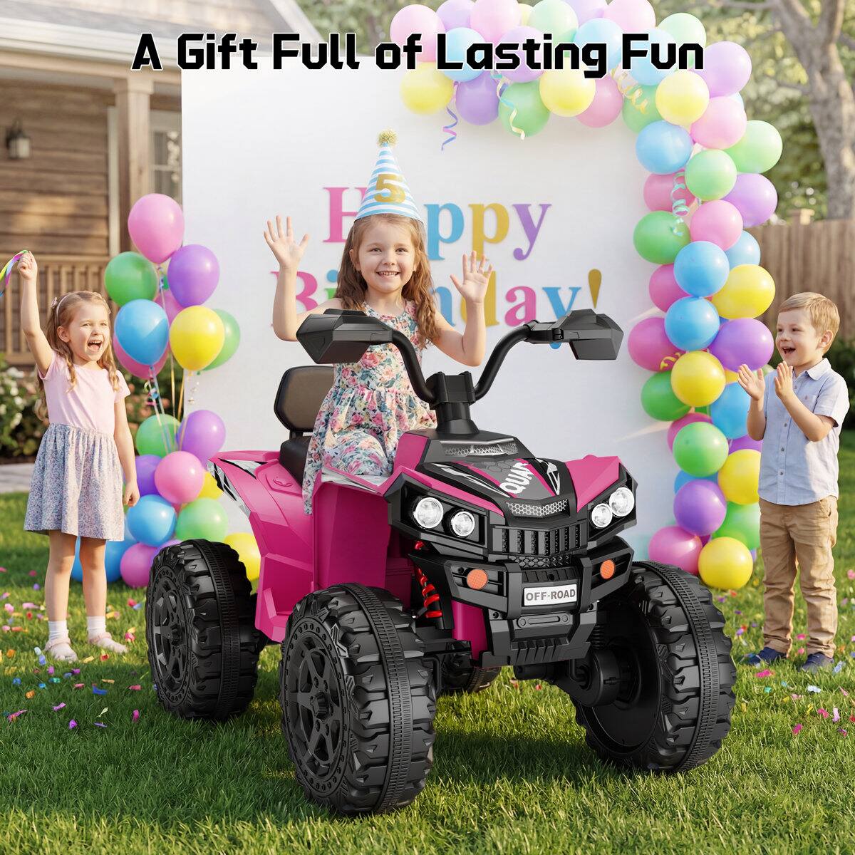 A Gift Full of Lasting Fun

5) Happy Birthday!

QUAD
OFF-ROAD
