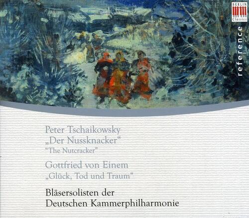 BERLIN II Classics reference

Peter Tschaikowsky  
"Der Nussknacker"  
"The Nutcracker"

Gottfried von Einem  
"Glück, Tod und Traum"

Bläserlisten der  
Deutschen Kammerphilharmonie