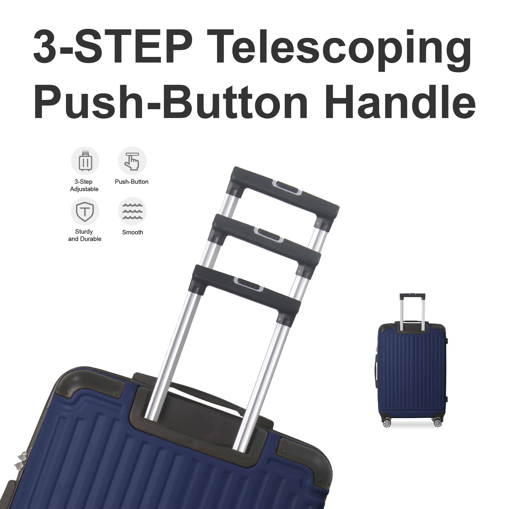 3-STEP Telescoping Push-Button Handle

- 3-Step Adjustable
- Push-Button
- Sturdy and Durable
- Smooth
