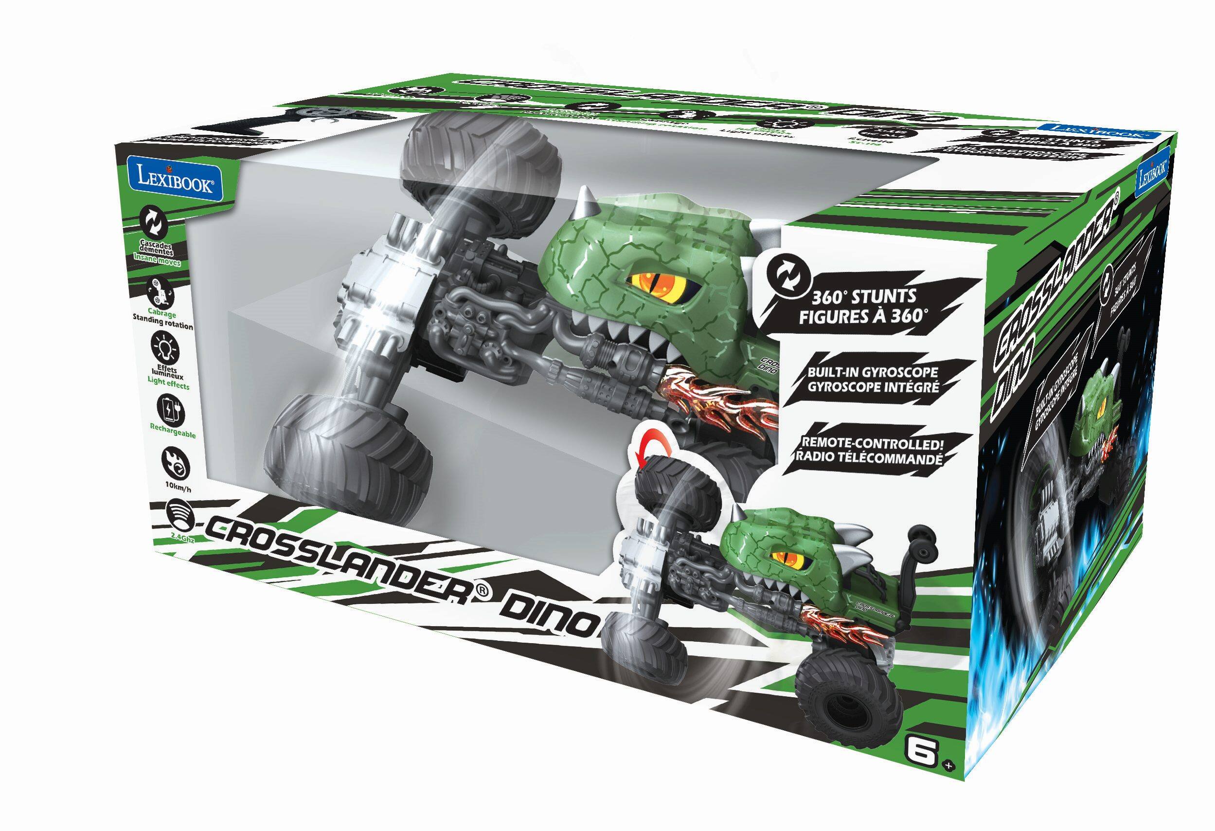 LEXIBOOK CROSSLANDER DINO  
360° STUNTS FIGURES À 360°  
BUILT-IN GYROSCOPE GYROSCOPE INTÉGRÉ  
REMOTE-CONTROLLED! RADIO TELECOMMANDE  
Rechargeable 10km/h  
Standing Cabrage rotation  
EYNIs hasii Light effects  
MAO REMOTE CONTROLLED! RADIO TELECOMMANDE  
6+