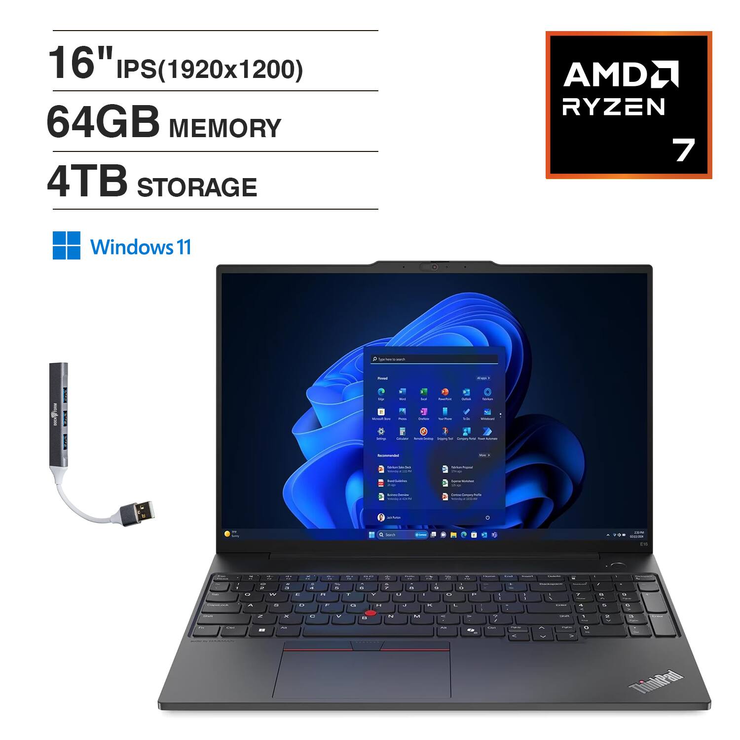 16" IPS(1920x1200)  
64GB MEMORY  
4TB STORAGE  
AMD RYZEN 7  
Windows 11