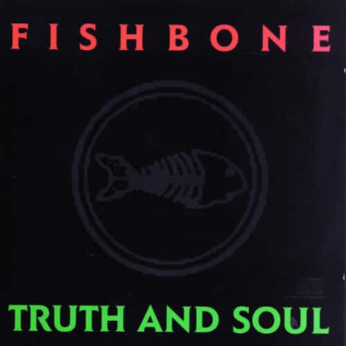 Fishbone - Truth & Soul   - COMPACT DISCS [CD] price history on PriceWatchPro