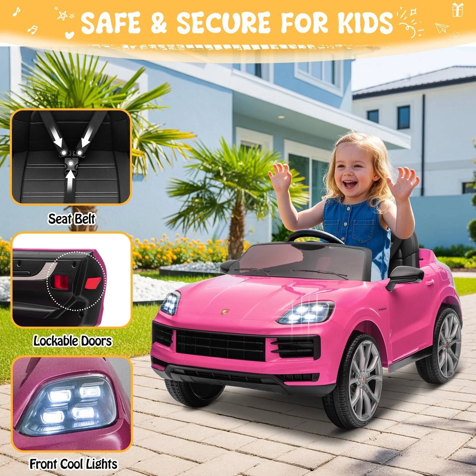 SAFE & SECURE FOR KIDS

- Seat Belt
- Lockable Doors
- Front Cool Lights