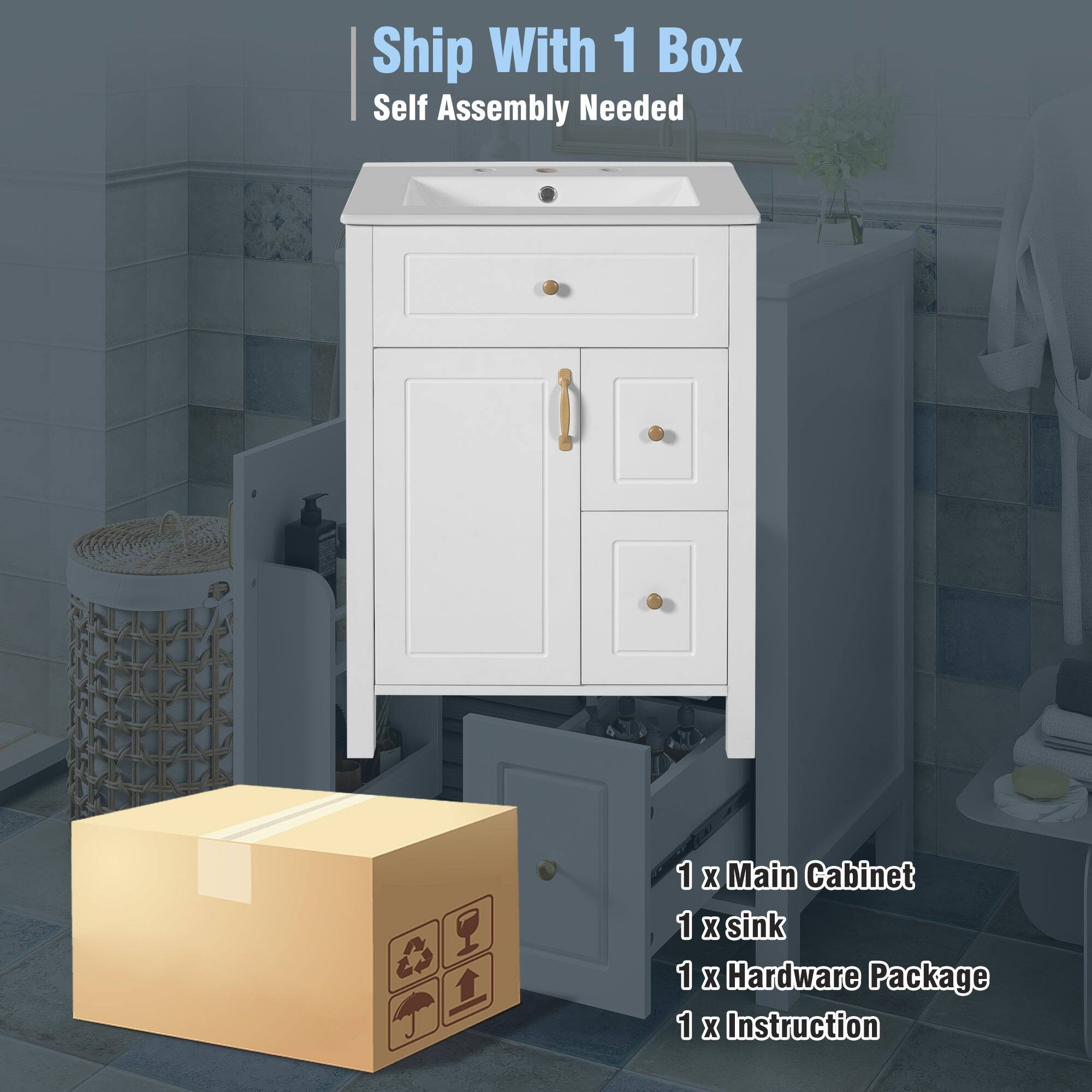 Ship With 1 Box  
Self Assembly Needed  

1 x Main Cabinet  
1 x Sink  
1 x Hardware Package  
1 x Instruction