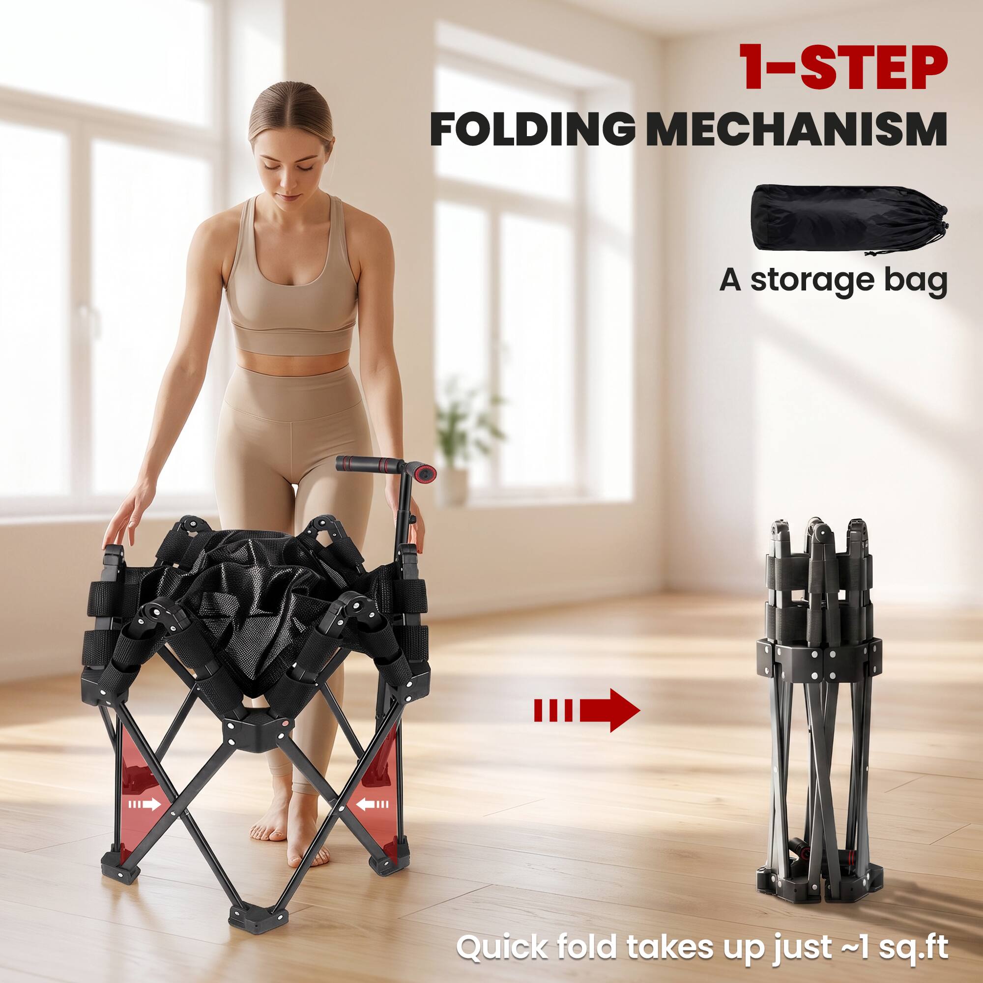 1-STEP FOLDING MECHANISM  
A storage bag  
Quick fold takes up just ~1 sq.ft