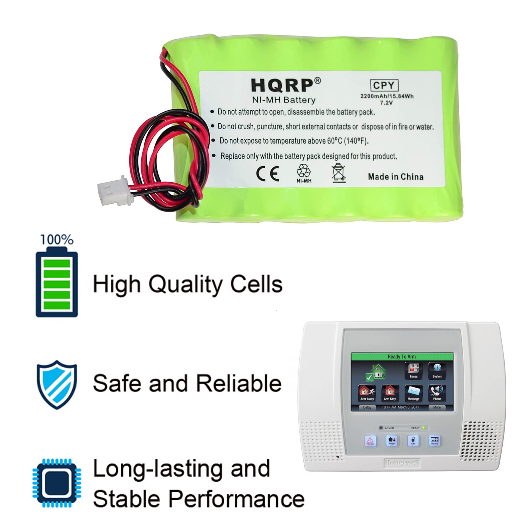 HQRP CPY 2200mAh/15.84Wh NI-MH Battery 7.2V

Do not attempt to open, disassemble the battery pack. Do not crush, puncture, short external contacts or dispose of in fire or water. Do not expose to temperature above 60C (140F). Replace only with the battery pack designed for this product. CE NI-MH Made in China

100% High Quality Cells

Safe and Reliable

Long-lasting and Stable Performance
