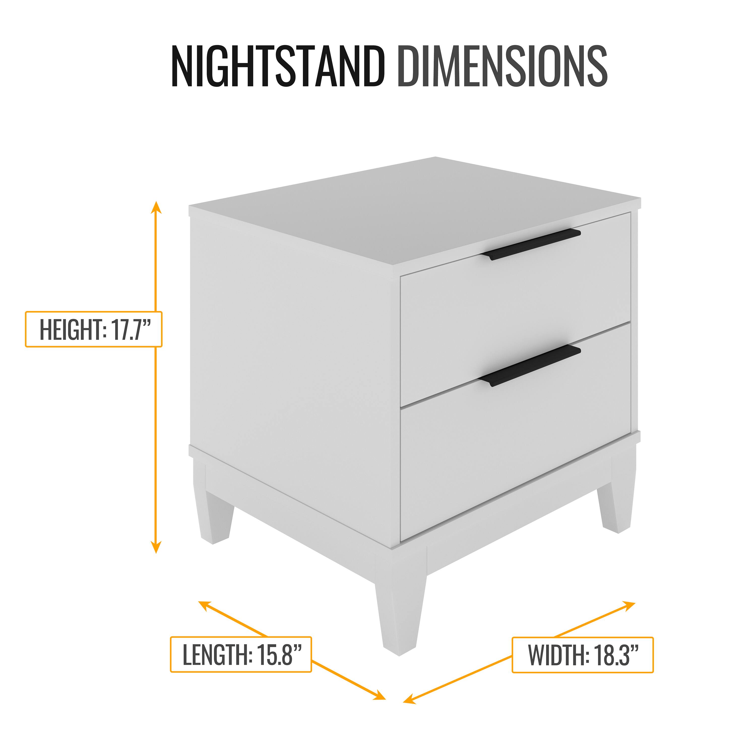 NIGHTSTAND DIMENSIONS

HEIGHT: 17.7"

LENGTH: 15.8"

WIDTH: 18.3"