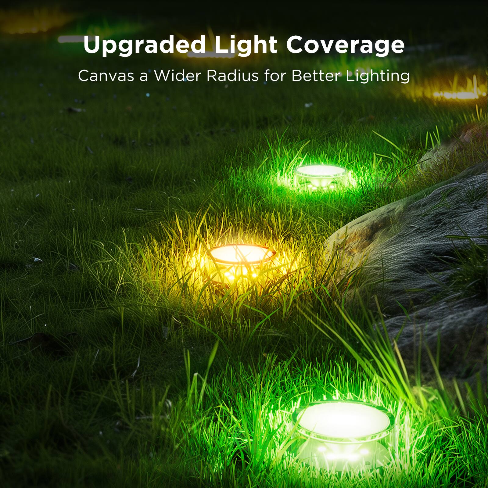 Upgraded Light Coverage  
Canvas a Wider Radius for Better Lighting