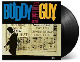 Buddy Guy - Slippin In - VINYL LP