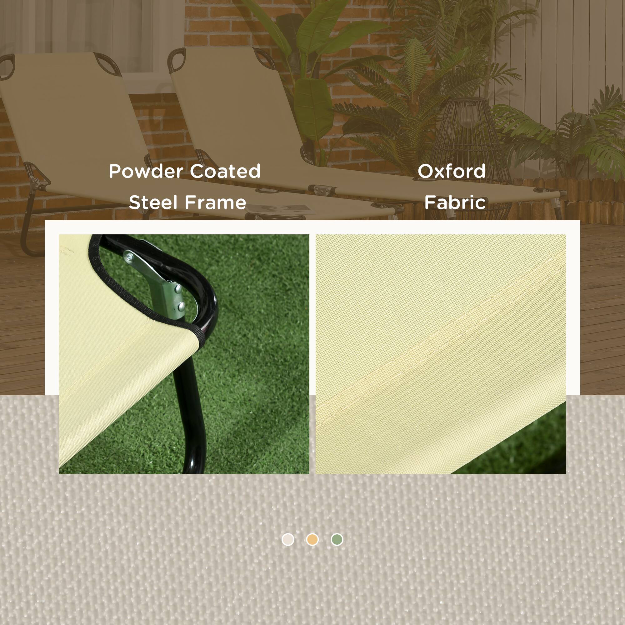 Powder Coated Steel Frame  
Oxford Fabric