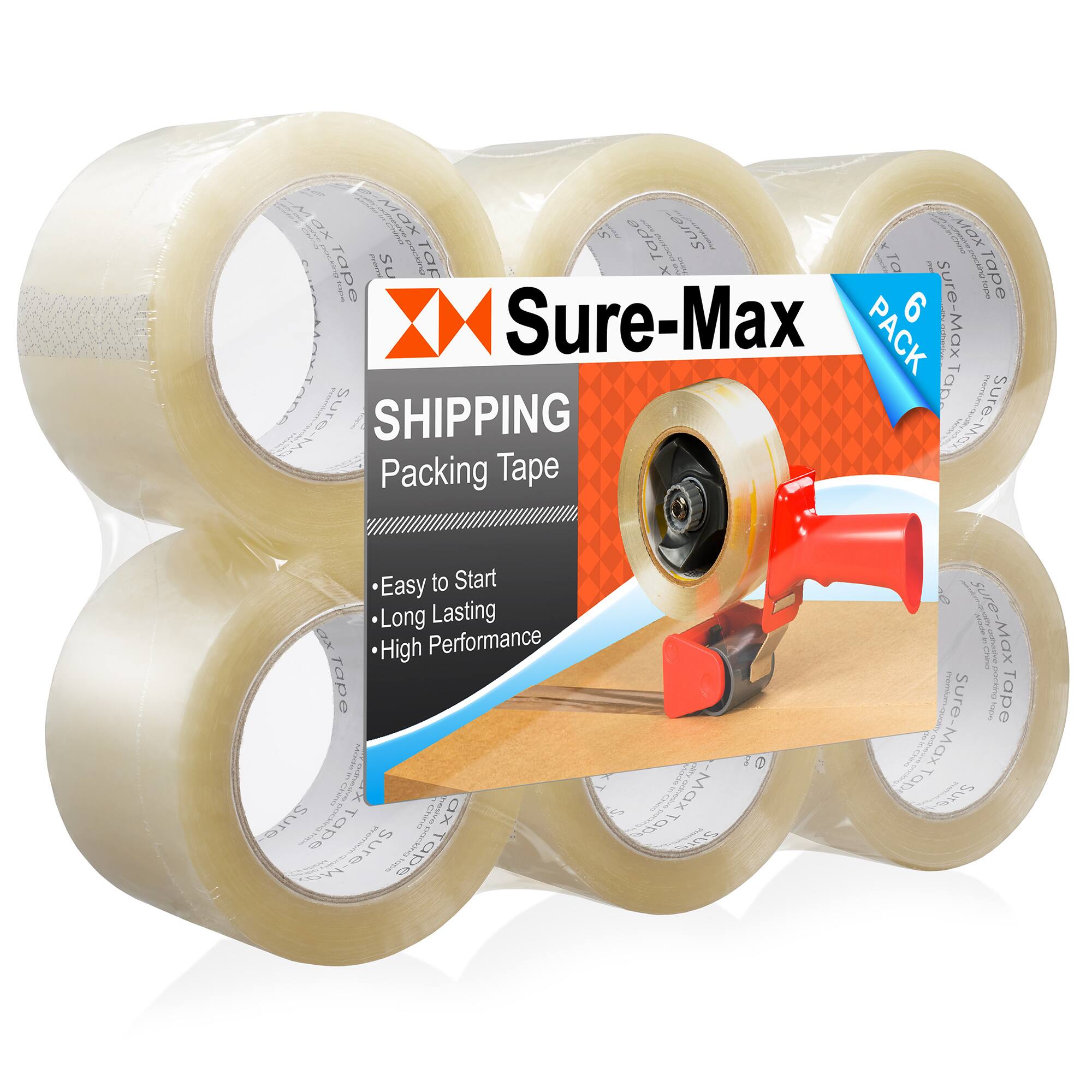 Sure-Max  
SHIPPING  
Packing Tape  

- Easy to Start  
- Long Lasting  
- High Performance  

6 PACK  

Sure-Max  
Shipping Tape  
Easy to Start  
Long Lasting  
High Performance  

Sure-Max  
Shipping Tape  
Easy to Start  
Long Lasting  
High Performance  

Sure-Max  
Shipping Tape  
Easy to Start  
Long Lasting  
High Performance  

Sure-Max  
Shipping Tape  
Easy to Start  
Long Lasting  
High Performance  

Sure-Max  
Shipping Tape  
Easy to Start  
Long Lasting  
High Performance  

Sure-Max  
Shipping Tape  
Easy to Start  
Long Lasting  
High Performance