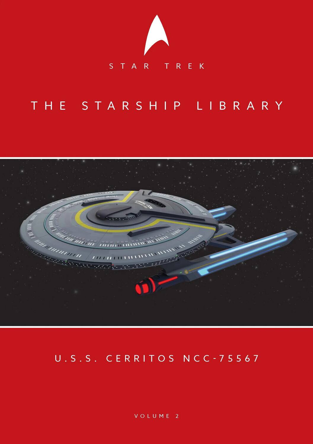 STAR TREK THE STARSHIP LIBRARY  
U.S.S. CERRITOS NCC-75567  
VOLUME 2