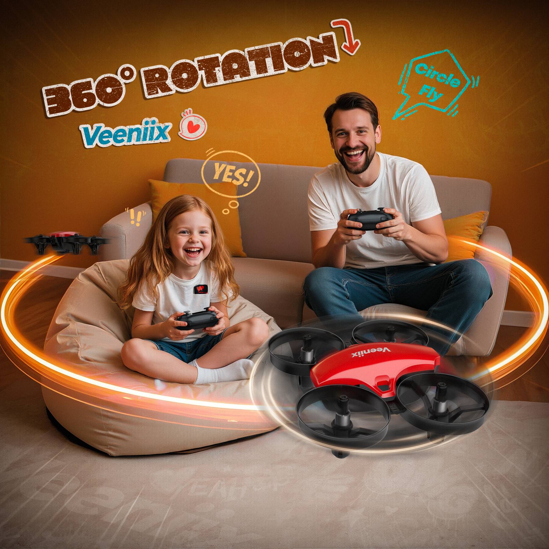 360° ROTATION  
Veeniix  
YES!  
Circle Fly