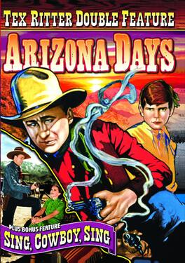 Tex Ritter Double Feature: Arizona Days (1936) / Sing, - DVD
