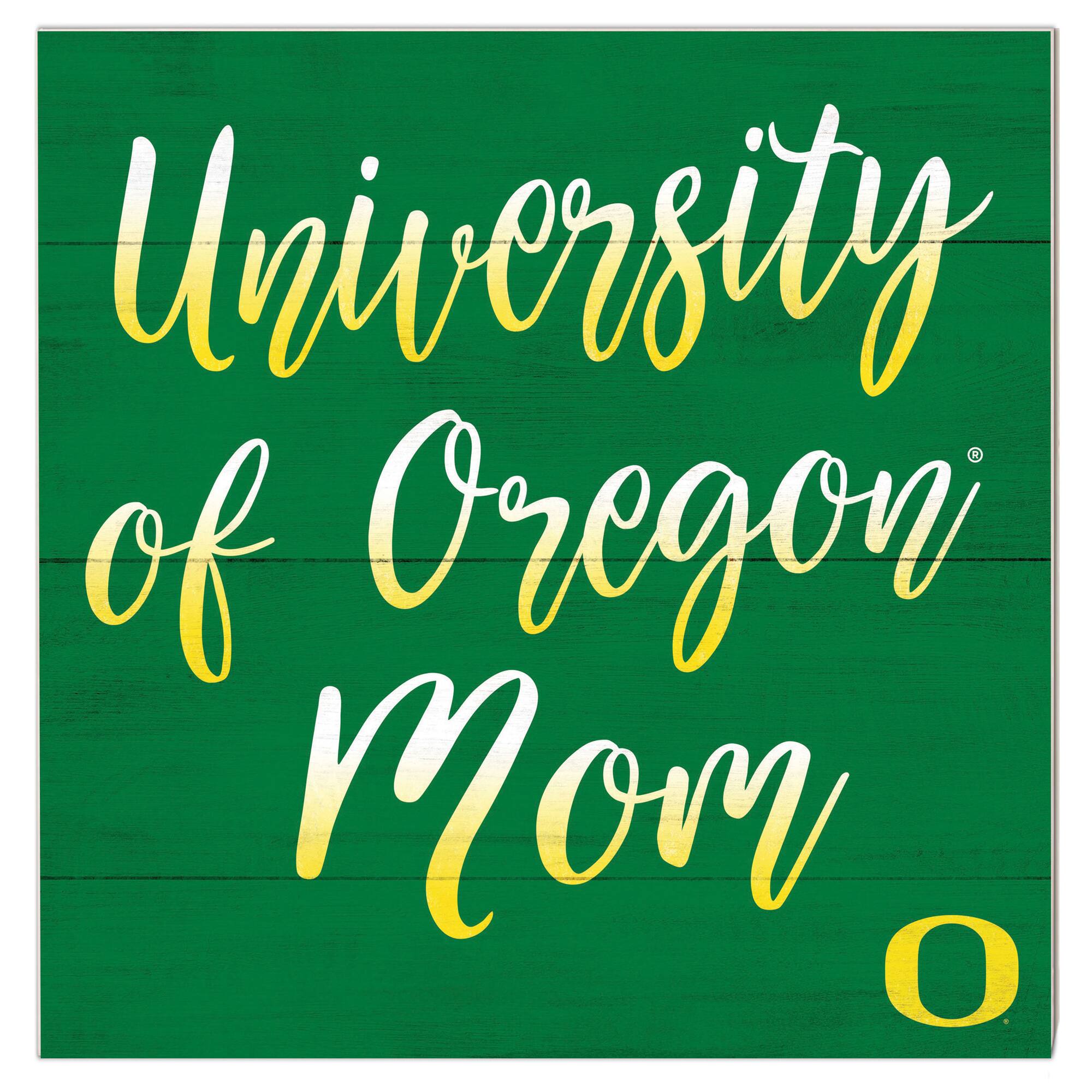 Oregon Ducks 10'' x 10'' Mom Plaque
