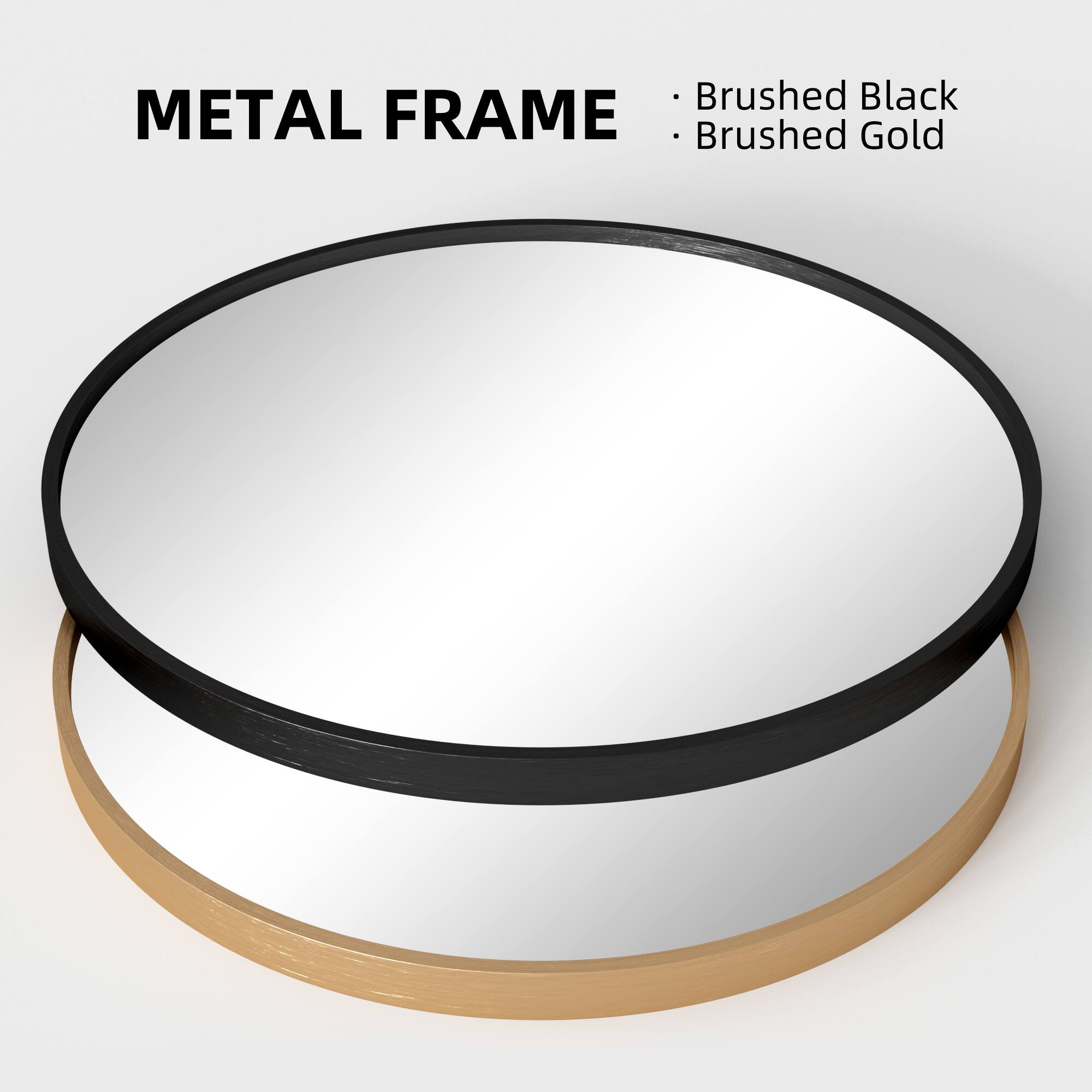 METAL FRAME  
- Brushed Black  
- Brushed Gold