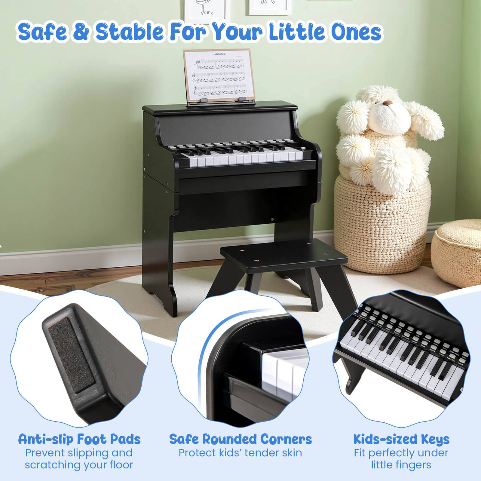 Safe & Stable For Your Little Ones

Anti-slip Foot Pads
Prevent slipping and scratching your floor

Safe Rounded Corners
Protect kids' tender skin

Kids-sized Keys
Fit perfectly under little fingers